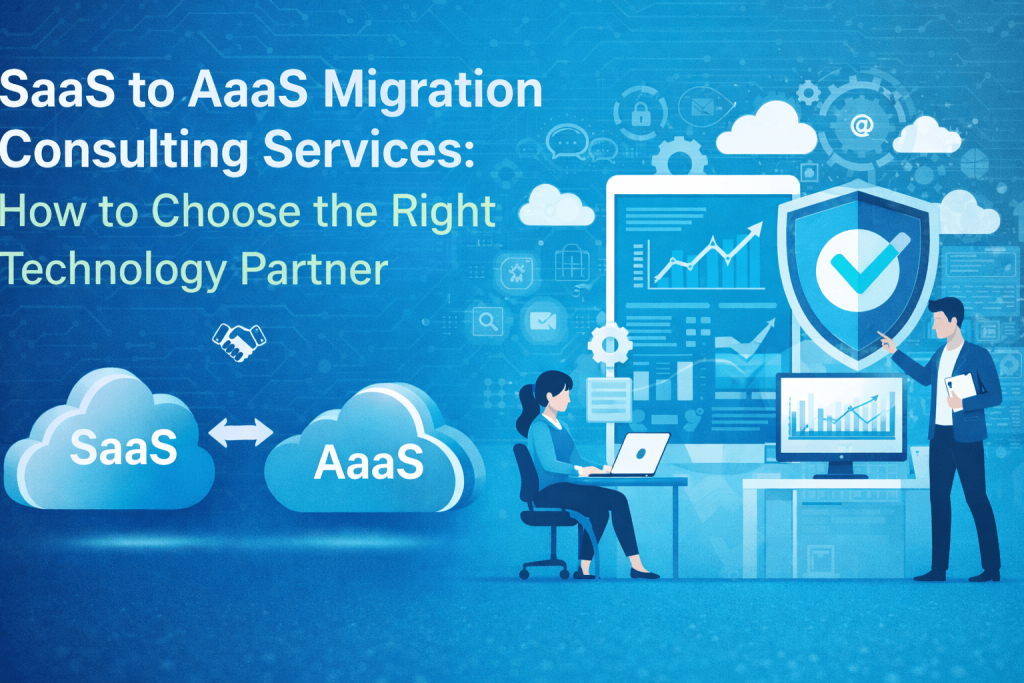 SaaS to AaaS Migration Consulting Services 1024x683