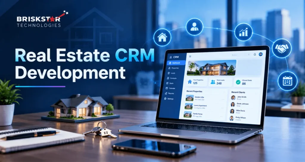 Real Estate CRM Development: Features, Cost, Stack
